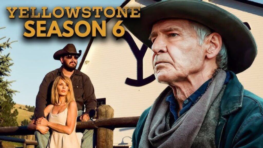 Yellowstone Season 6